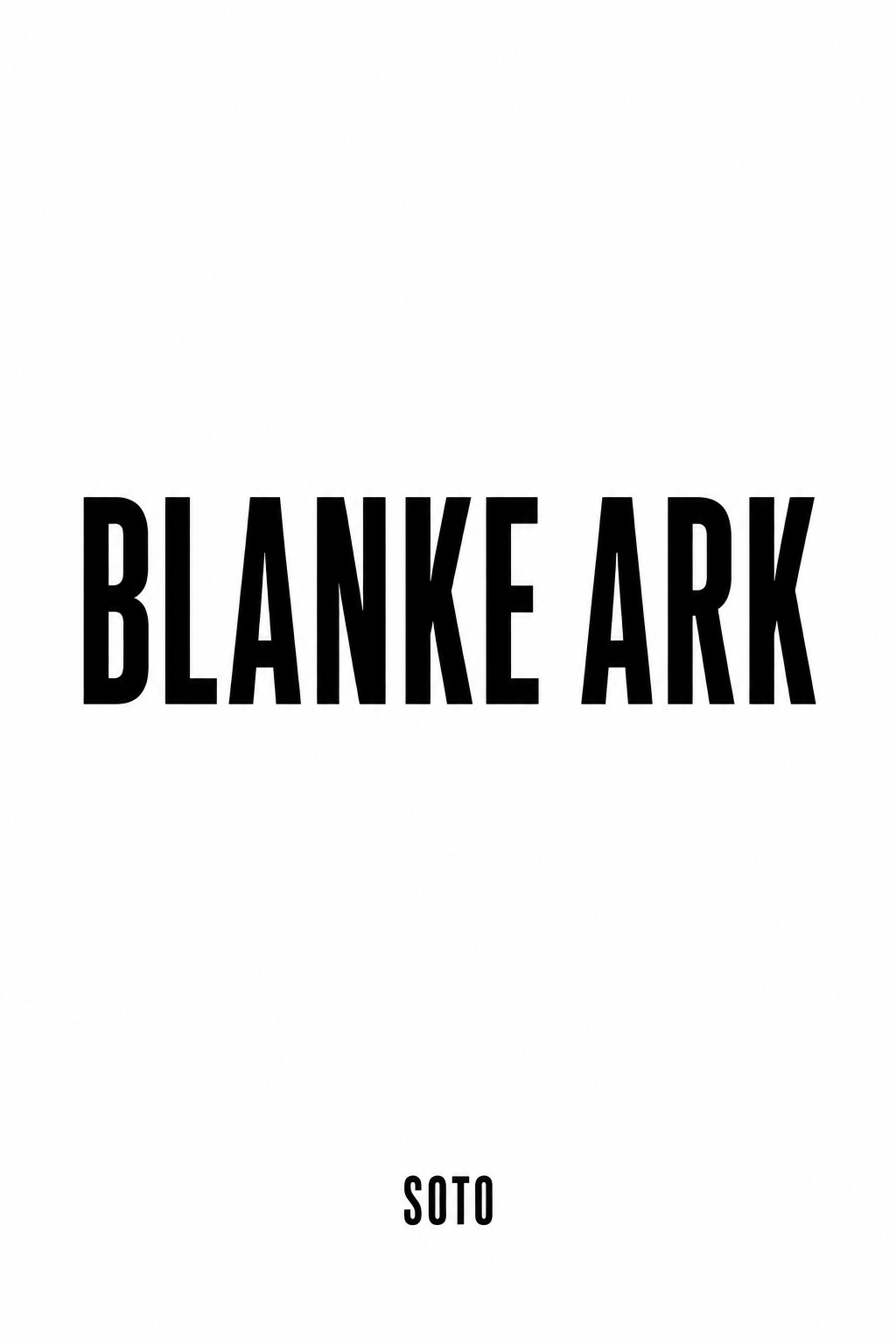 Blanke Ark av SOTO